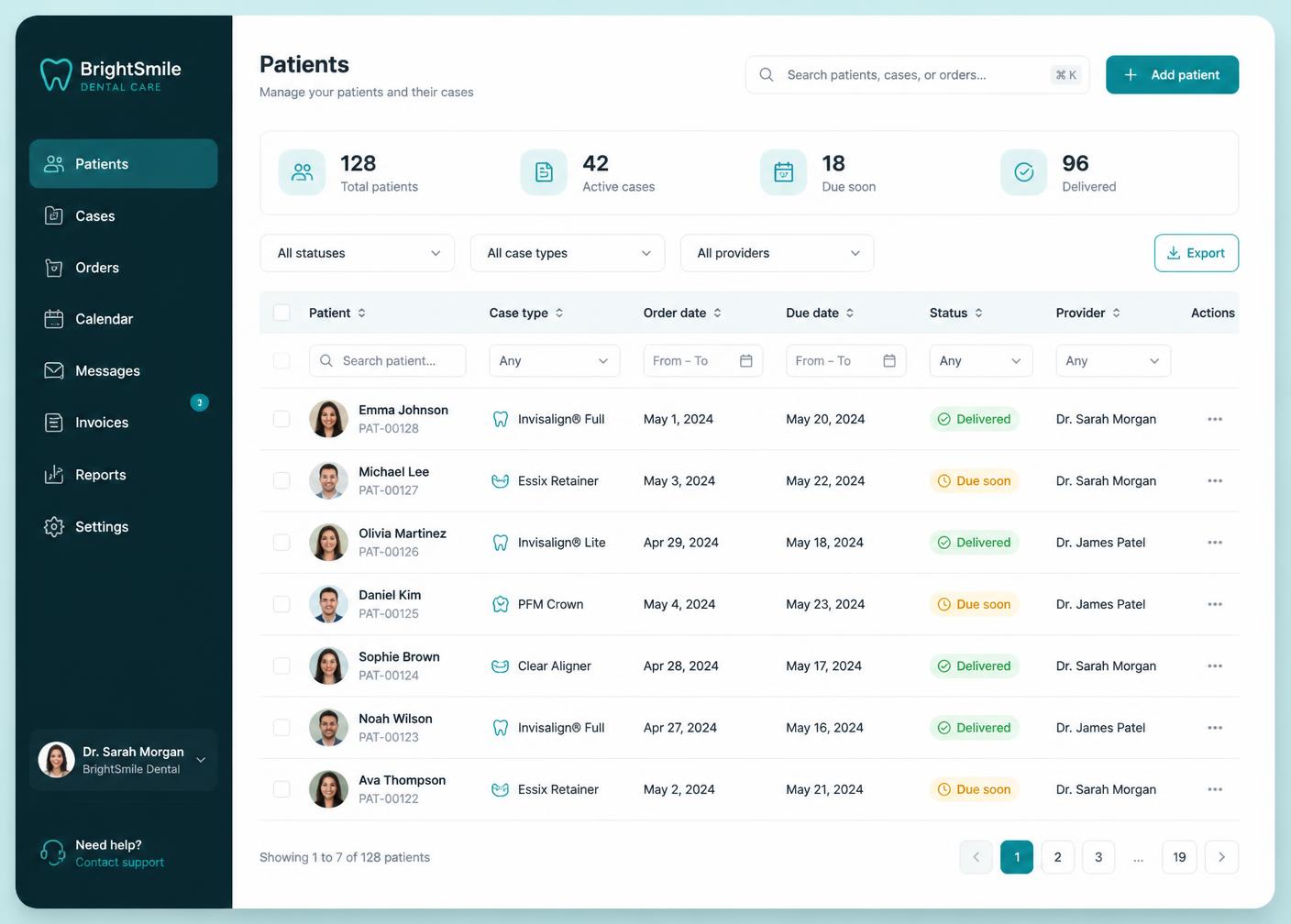 Add patients and follow every case with 100% clarity